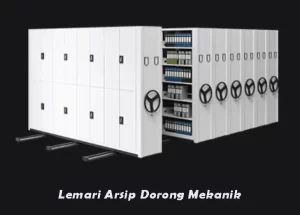 Lemari Arsip Dorong Mekanik